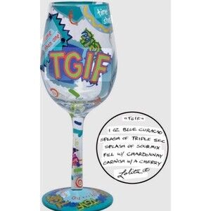 TGIF Thank God It's Friday Lolita Love My Wine Hand Painted Wine Goblet